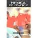 The Effective Teaching of Physical Education (Effective Teacher, The)