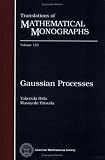 Gaussian Processes (Translations of Mathematical Monographs)