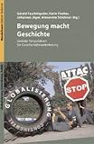 Produkt-Bild: Bewegung macht Geschichte