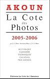 Revue Cote de l'Amateur  / Cote des photos 2005