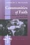 Communities of Faith: Sectarianism, Identity, and Social Change on a Danish Island (New Directions in Anthropology, V. 5)