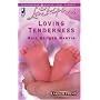 Loving Tenderness (Loving Series #7) (Larger Print Love Inspired #323)
