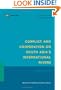 Conflict and Cooperation on South Asia's International Rivers: A Legal Perspective (Law, Justice, and Development Series)