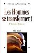 Les hommes se transforment- l'homme lunaire