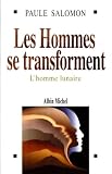 Les hommes se transforment- l'homme lunaire