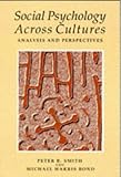 Social psychology across cultures : analysis and perspectives