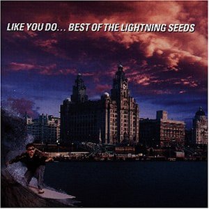 Lightning Seeds - Like You Do-Best of the Lightn - Zortam Music
