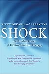 Shock: The Healing Power of Electroconvulsive Therapy