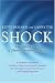 Shock: The Healing Power of Electroconvulsive Therapy