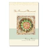 the present moment a daybook of clarity and intuition