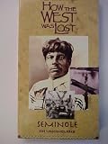 Discovery Channel's: How the West Was Lost; Seminole- the Unconquered