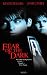 Fear of the Dark [VHS]