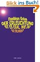 Der Erleuchtung ist es egal, wie du sie erlangst