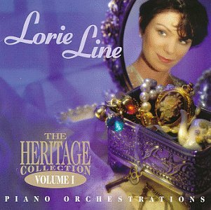 Lorie Line - The Heritage Collection, Vol. 1_ Piano Orchestrations - Zortam Music