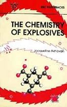 The Chemistry of Explosives (RSC Paperbacks)