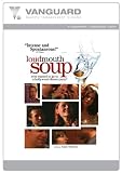 LOUDMOUTH SOUP