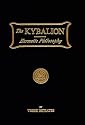 Kybalion: A Study of the Hermetic Philosophy of Ancient Egypt and Greece