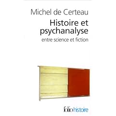 Histoire et Psychanalyse entre science et fiction