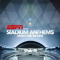 Presents Stadium Anthems: Music for the Fans
