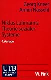 Niklas Luhmanns Theorie sozialer Systeme: Eine Einführung (Uni-Taschenbücher S): Eine Einführung