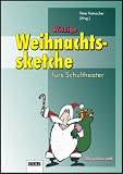 Witzige Weihnachtssketche fürs Schultheater