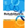 Rehabilitation: The Use of Theories and Models in Practice