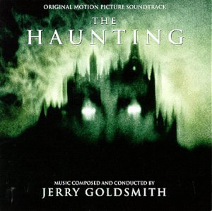 The Haunting: Original Motion Picture Soundtrack Jerry Goldsmith