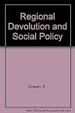 Regional devolution and social policy