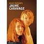 Jaune Caravage