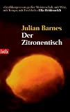 Der Zitronentisch - Julian Barnes