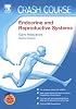 Crash Course (US): Endocrine and Reproductive Systems: With STUDENT CONSULT Online Access (Crash Course)