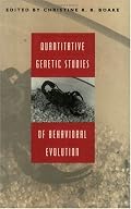 Quantitative Genetic Studies of Behavioral Evolution