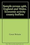Sample census 1966, England and Wales. Economic activity county leaflets. Northumberland