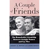a couple of friends the remarkable bond between gay men and straight women