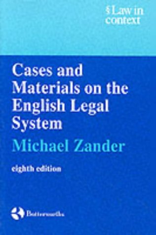 Cases and Materials on the English Legal System (Law in Context)