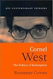 Cornel West: The Politics of Redemption (Key Contemporary Thinkers)