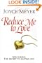 Reduce Me to Love: Unlocking the Secret to Lasting Joy