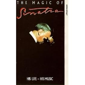 Frank Sinatra - The Magic Of Sinatra - His Life - His Music [VHS]