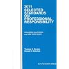 Selected Standards on Professional Responsibility, 2011