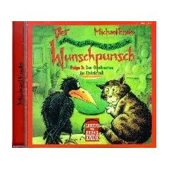 Der Wunschpunsch - CDs: Der satanarch�ol�genialkoh�llische Wunschpunsch, Audio-CDs, Tl.3, Der Glockenturm im Eiskristall, 1 CD-Audio: TEIL 3