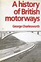 A History of British Motorways