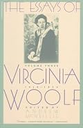 The Essays of Virginia Woolf, Vol. 3: 1919-1924