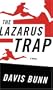 The Lazarus Trap (Premier Mystery Series #2)