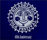 Review Various  / Philadelphia Folk Festival: 40th Anniversary