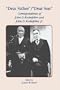 Dear Father, Dear Son: Correspondence of John D. Rockefeller and John D. Rockefeller, Jr.