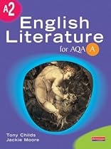 A2 English Literature for AQA A (AS & A2 English Literature for AQA A)