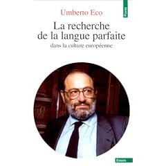 La recherche de la langue parfaite dans la culture europ�enne