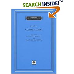 Commentaries, Volume 1, Books I-II (The I Tatti Renaissance Library)