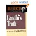 Gandhi's Truth: On the Origins of Militant Nonviolence