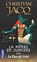 La Pierre de Lumi�re, tome 4 : La Place de v�rit�